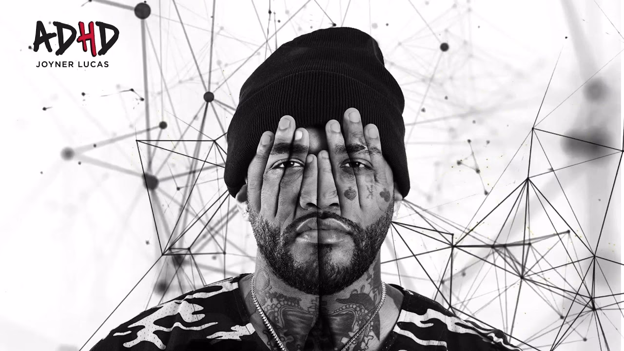 What song is ADHD by Joyner Lucas?