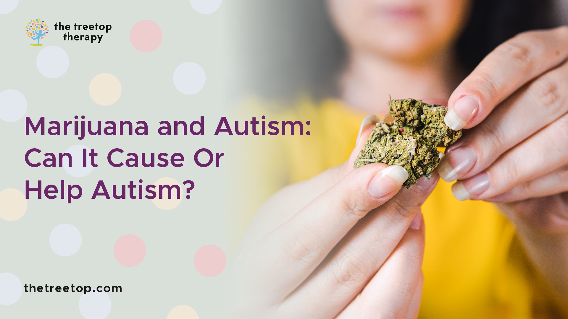 Can marijuana help people with autism?