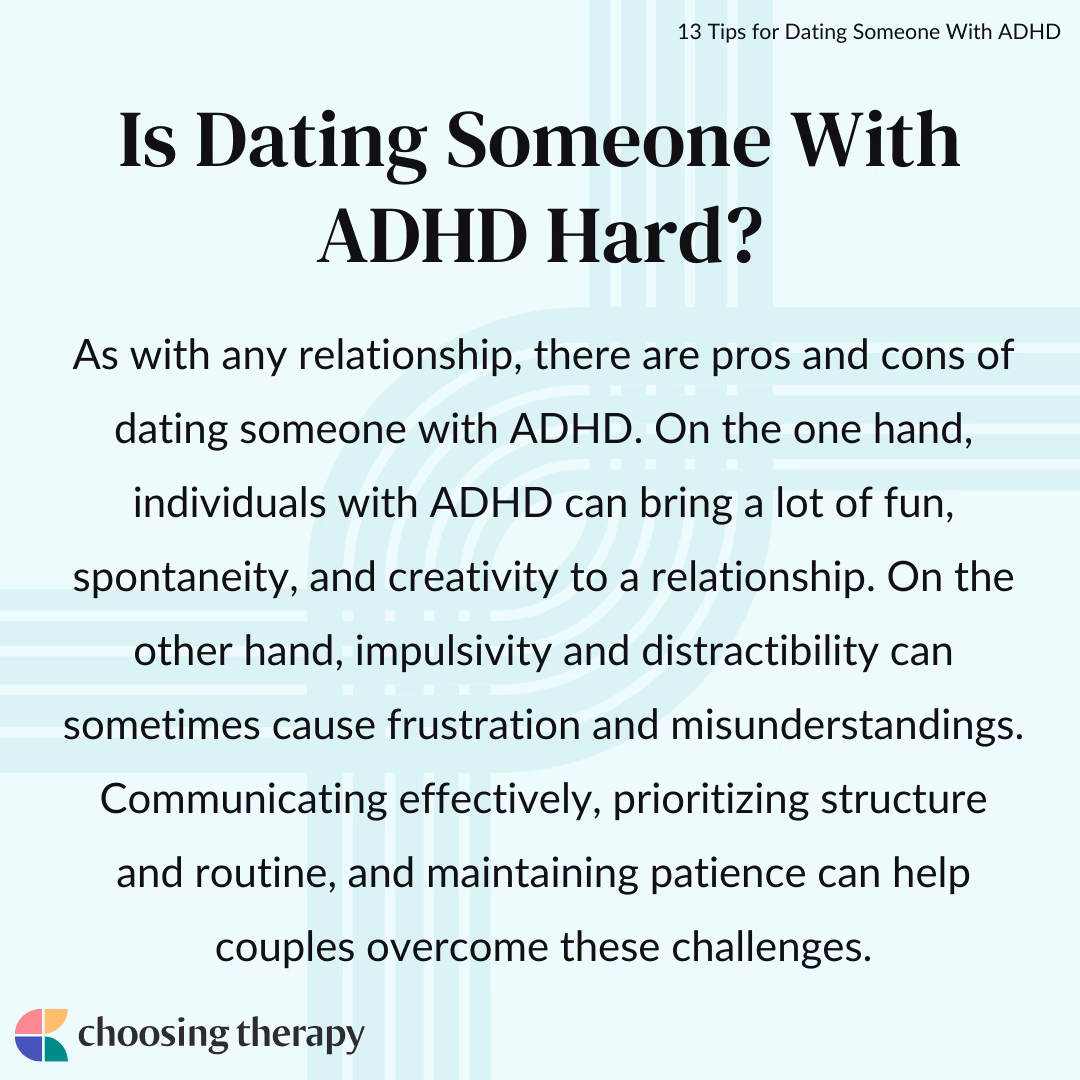 What challenges might you face when dating someone with ADHD?